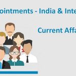 new appointments in india & international