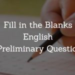 Fill in the Blanks English WBCS Preliminary Question Paper