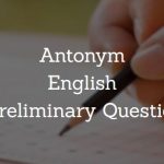 Antonyms, English WBCS Preliminary Question Paper