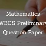 Math - Mathematics - WBCS Preliminary Question Paper