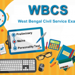 WBCS : Exam Pattern, Posts, Age Limit, Salary, Eligibility