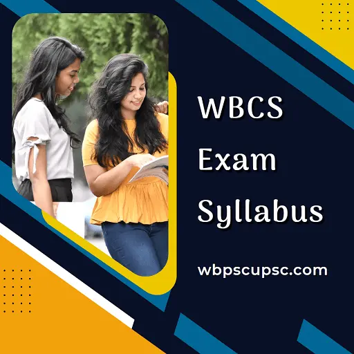 WBCS Syllabus wbpscupsc.com