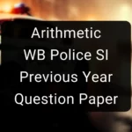 Arithmetic - WB Police SI Previous Year Question Paper