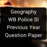 Geography - WB Police SI Previous Year Question Paper