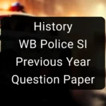 History - WB Police SI Previous Year Question Paper